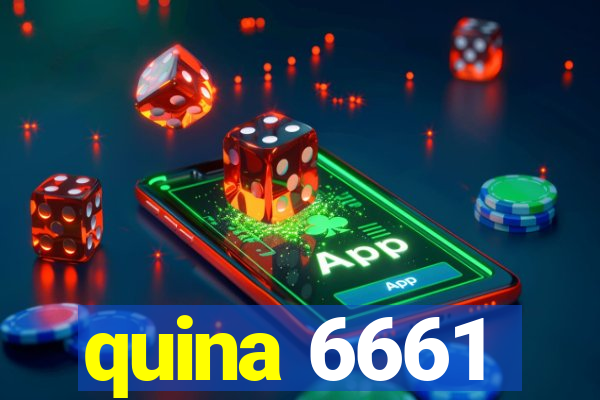 quina 6661